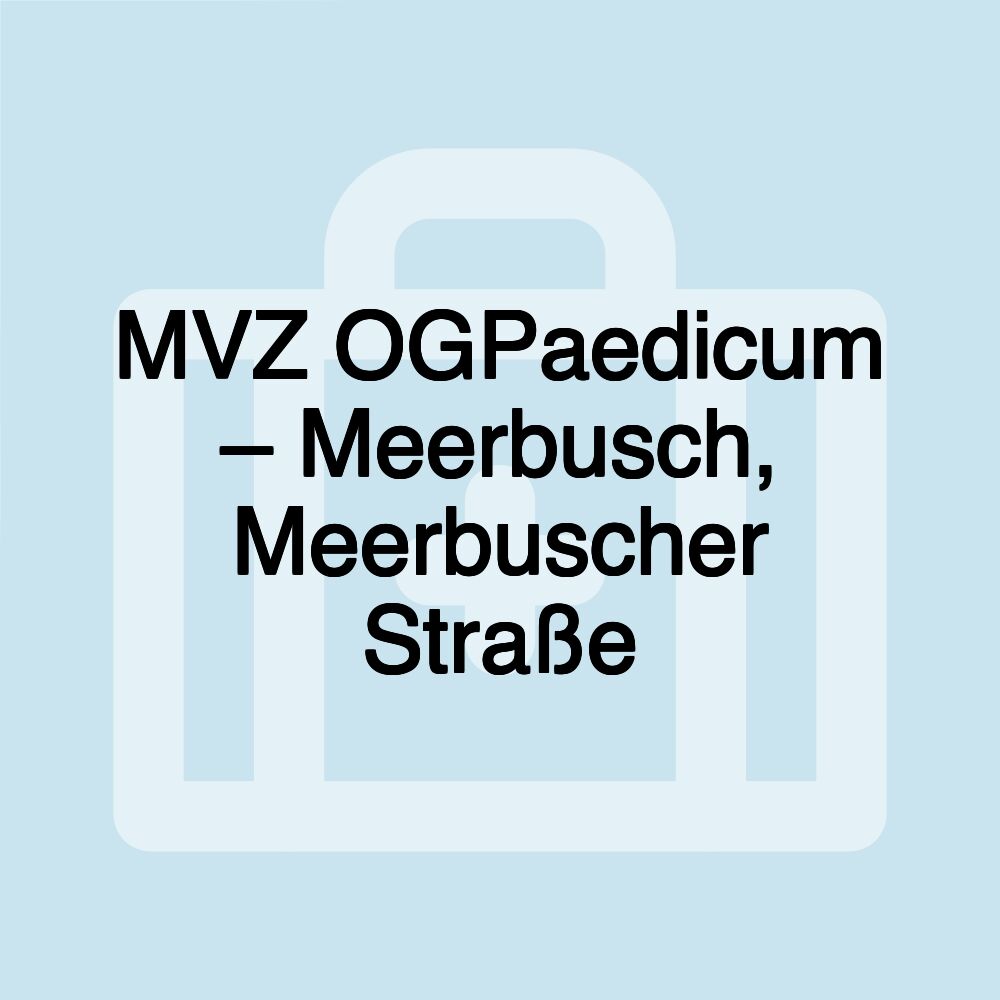 MVZ OGPaedicum – Meerbusch, Meerbuscher Straße