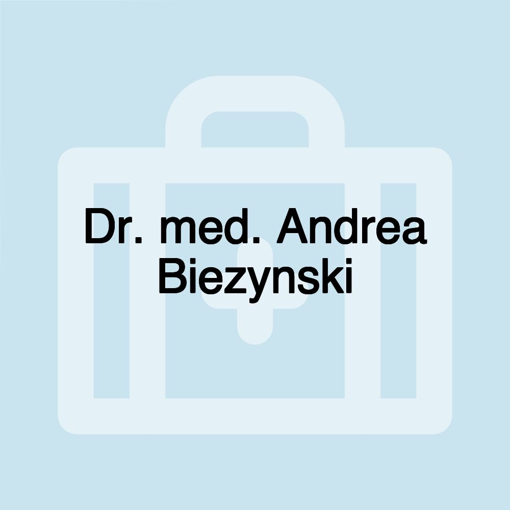 Dr. med. Andrea Biezynski