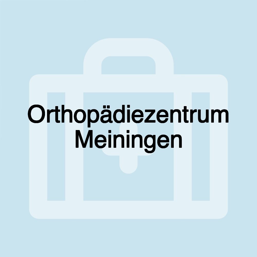 Orthopädiezentrum Meiningen