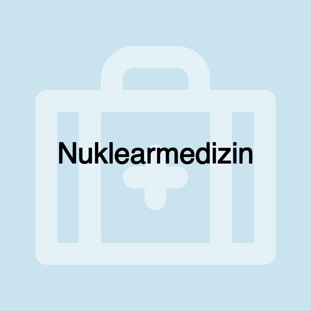 Nuklearmedizin