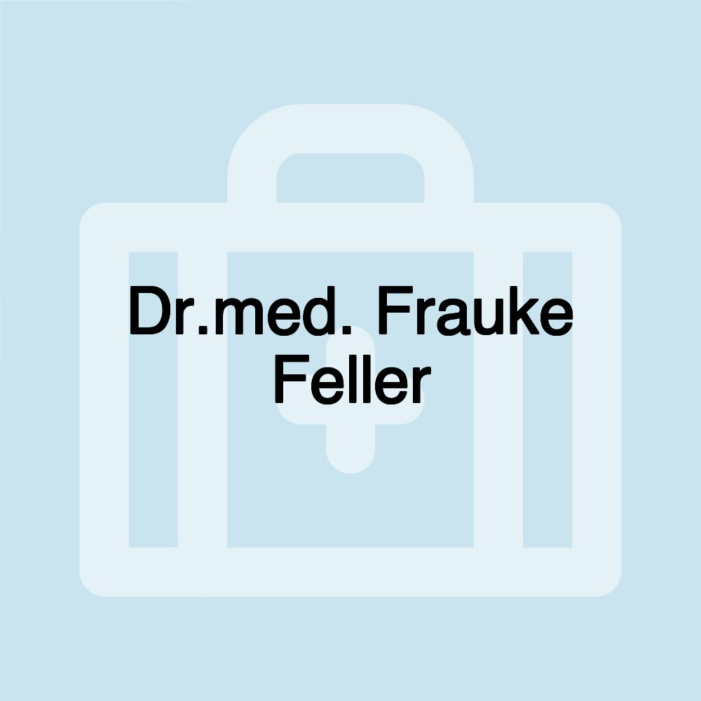 Dr.med. Frauke Feller