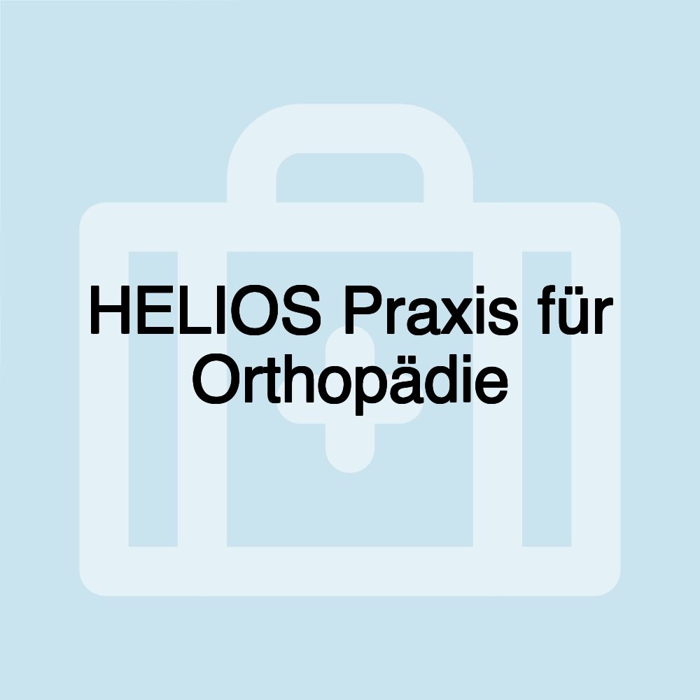 HELIOS Praxis für Orthopädie