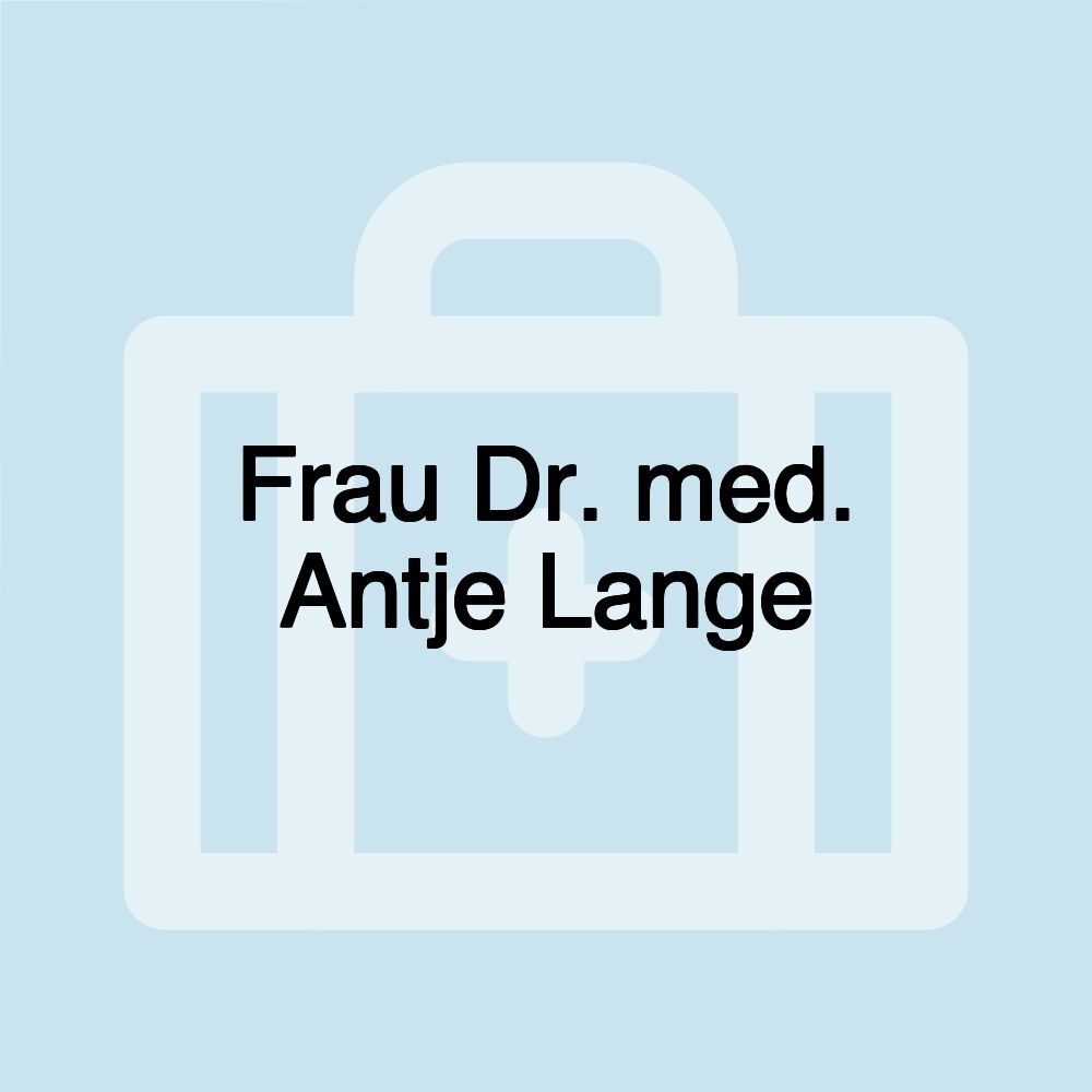 Frau Dr. med. Antje Lange