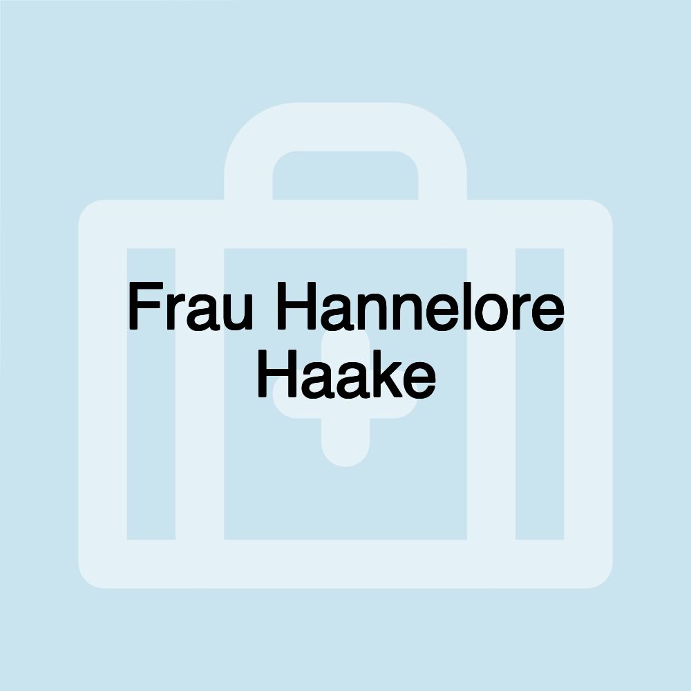 Frau Hannelore Haake