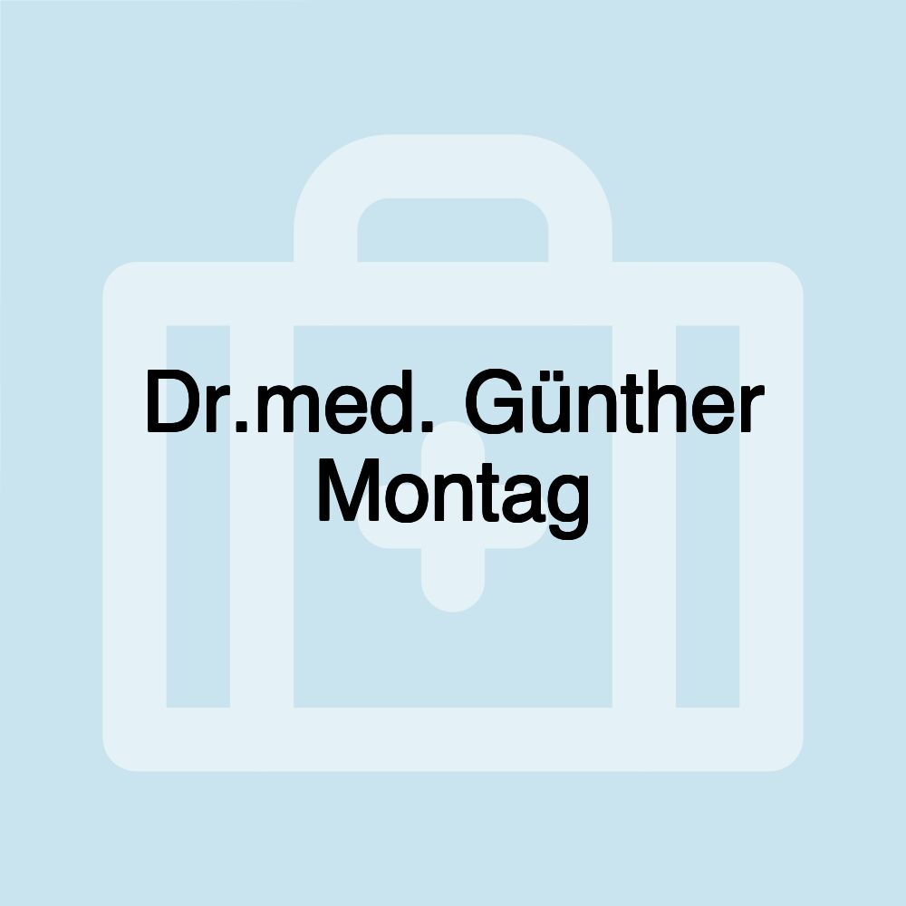 Dr.med. Günther Montag