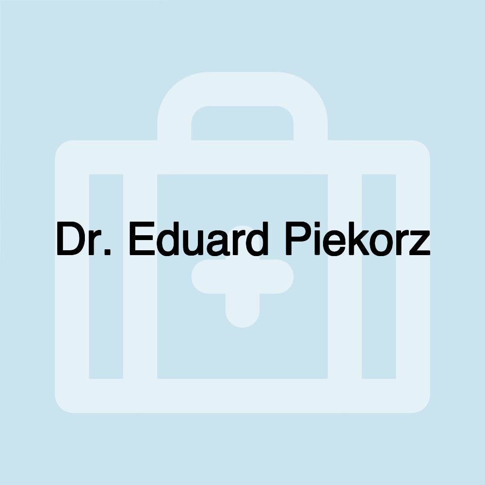 Dr. Eduard Piekorz