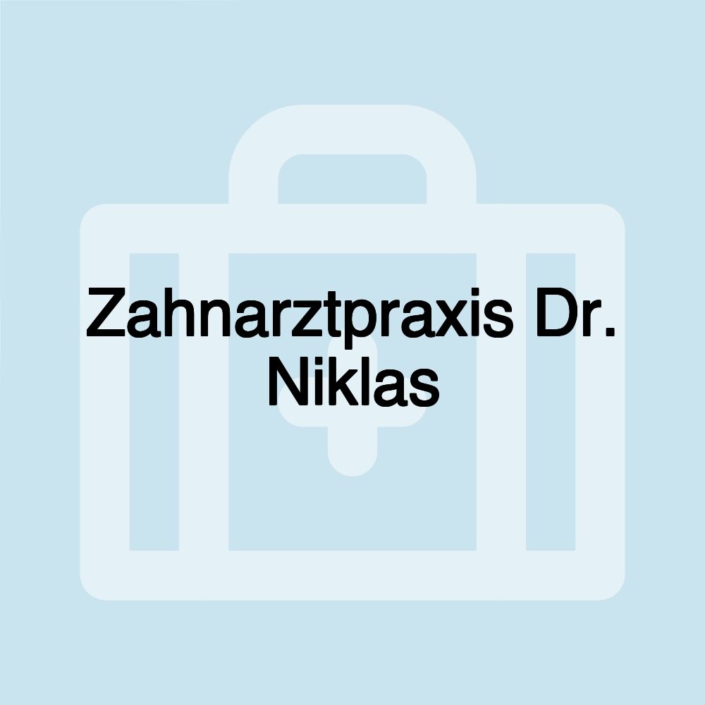 Zahnarztpraxis Dr. Niklas