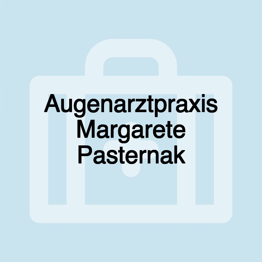 Augenarztpraxis Margarete Pasternak