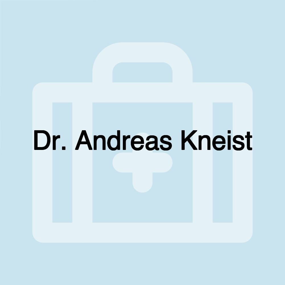 Dr. Andreas Kneist