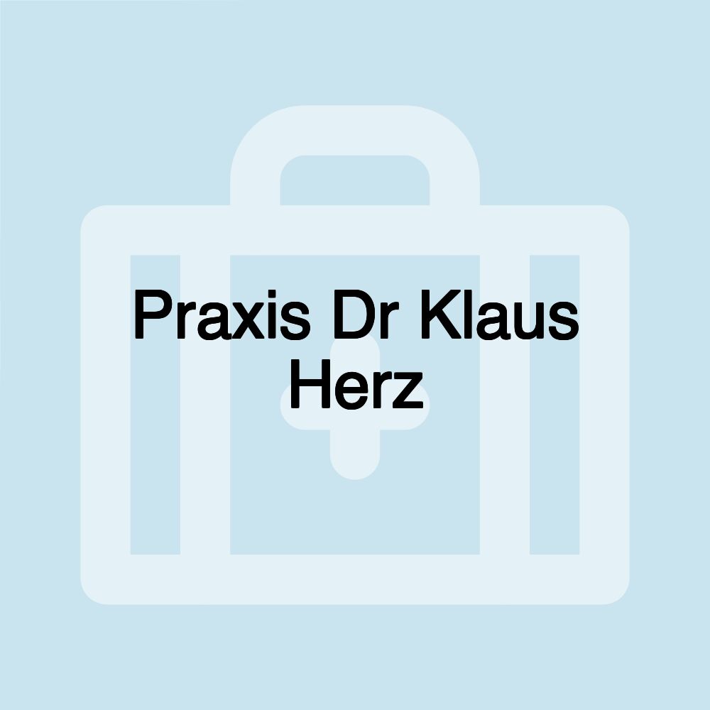 Praxis Dr Klaus Herz