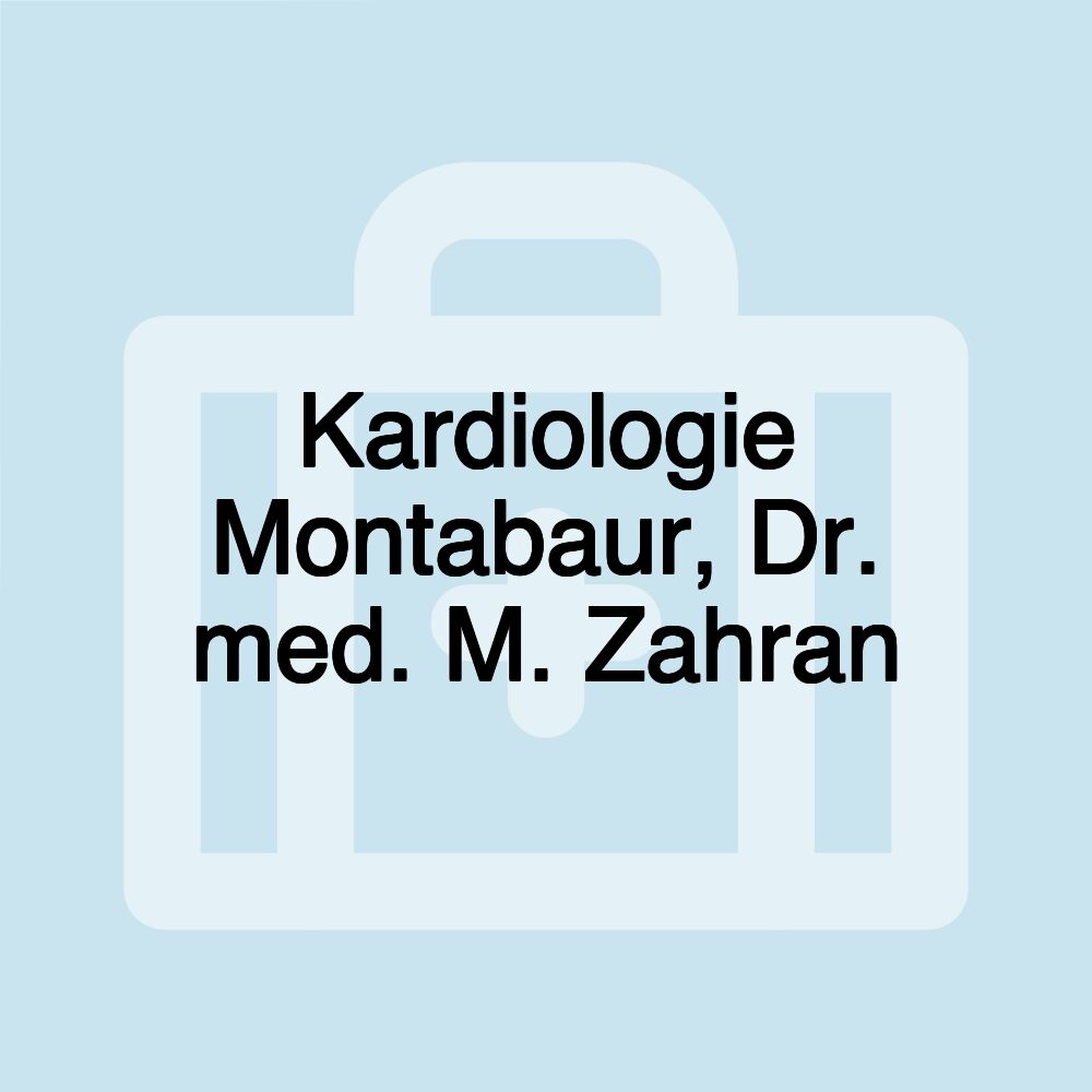 Kardiologie Montabaur, Dr. med. M. Zahran