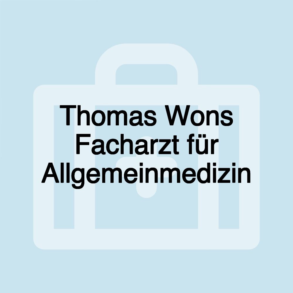 Thomas Wons Facharzt für Allgemeinmedizin