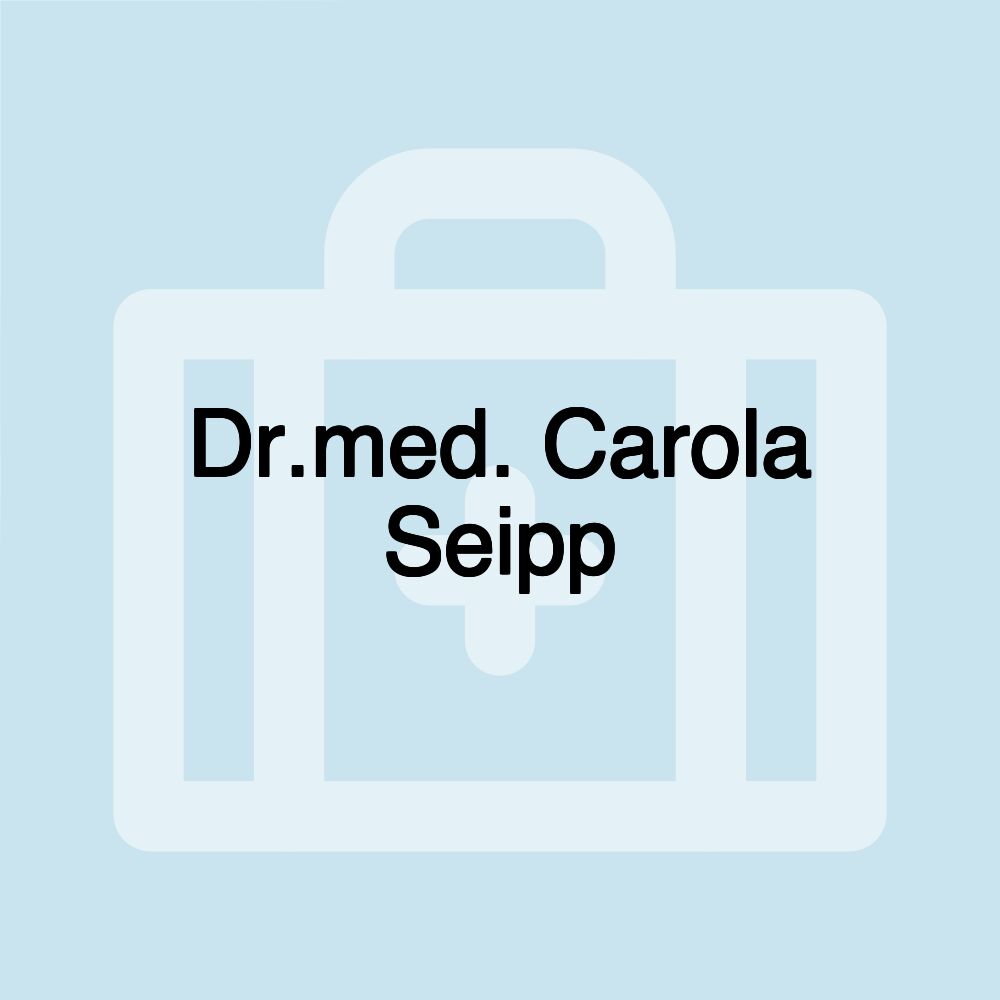 Dr.med. Carola Seipp