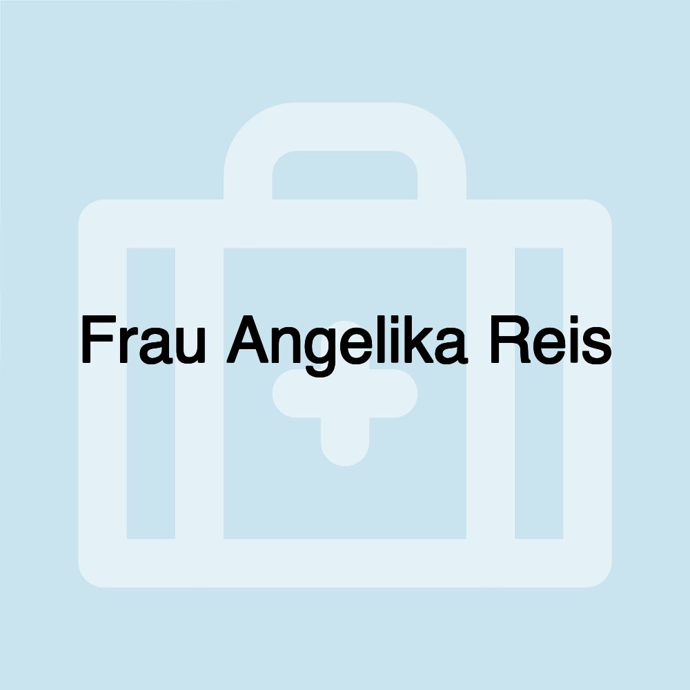 Frau Angelika Reis