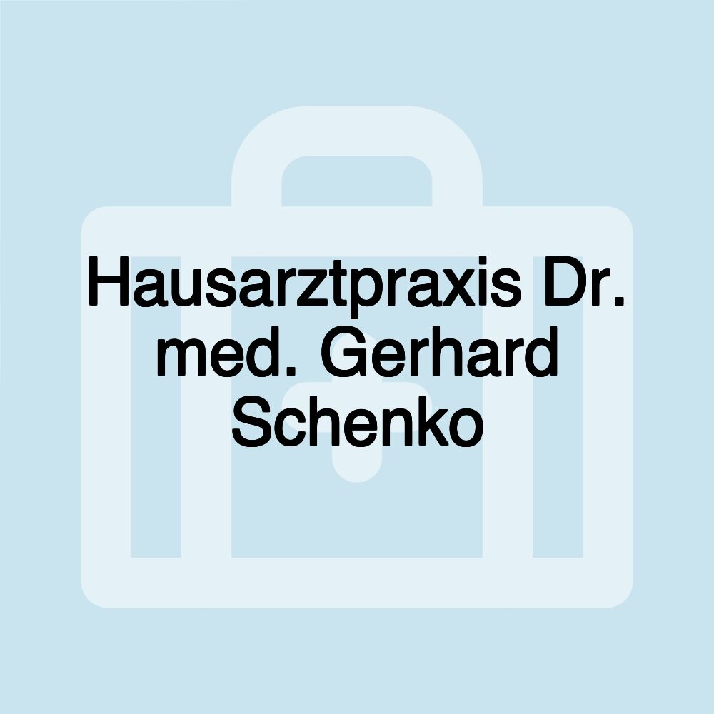 Hausarztpraxis Dr. med. Gerhard Schenko