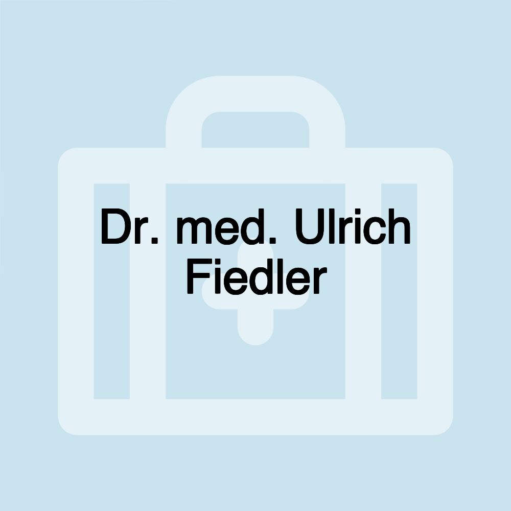 Dr. med. Ulrich Fiedler