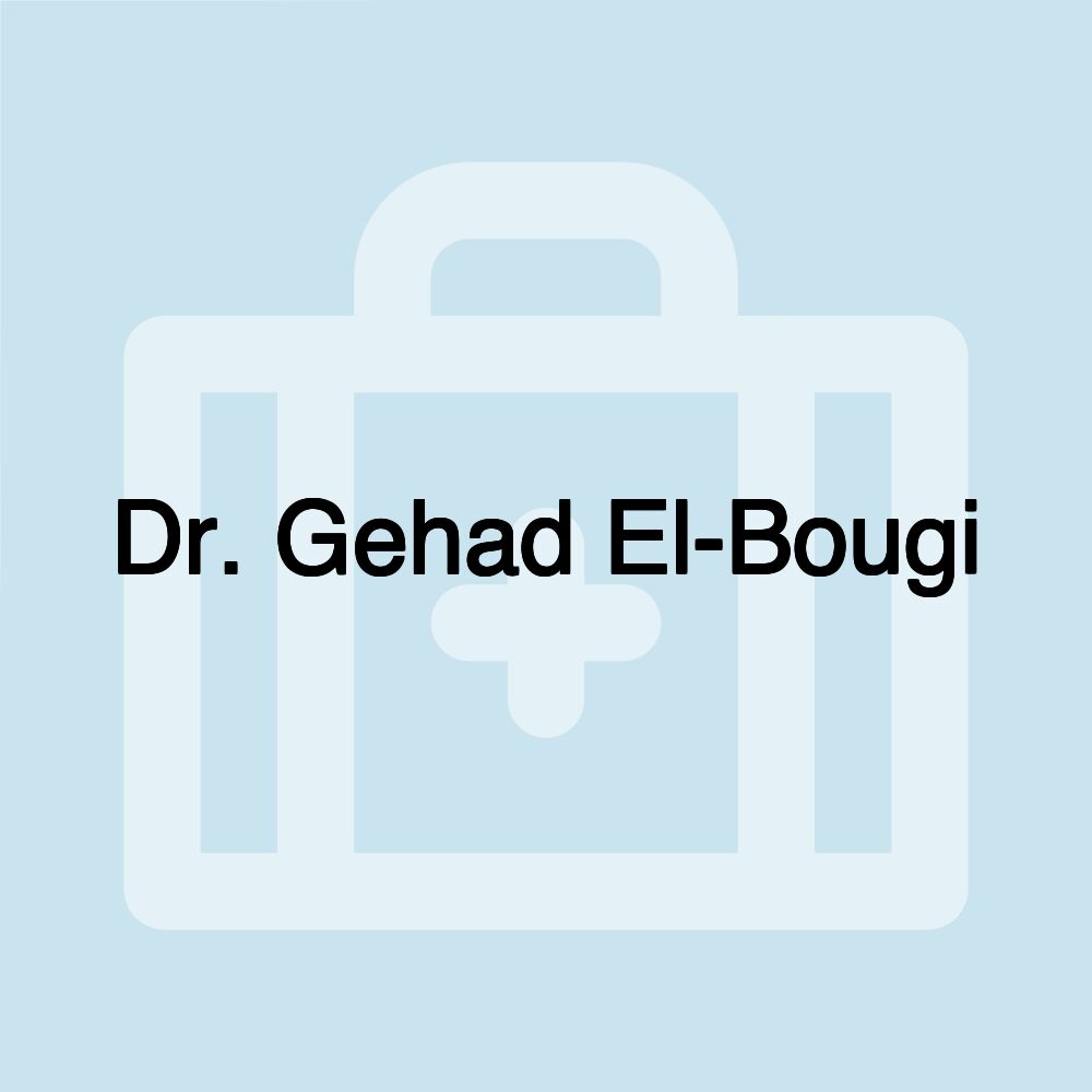 Dr. Gehad El-Bougi