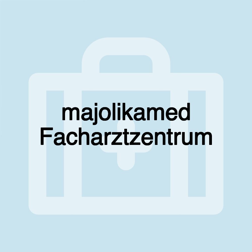 majolikamed Facharztzentrum