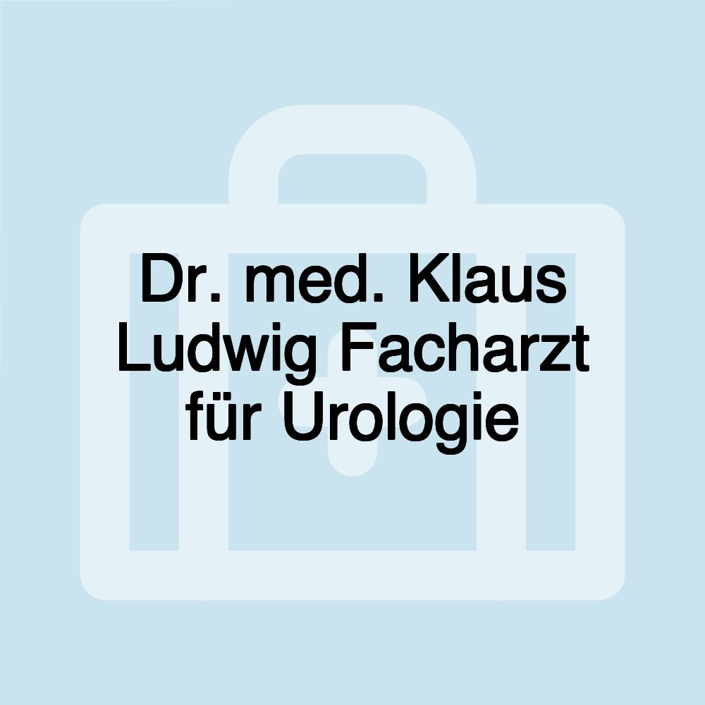 Dr. med. Klaus Ludwig Facharzt für Urologie