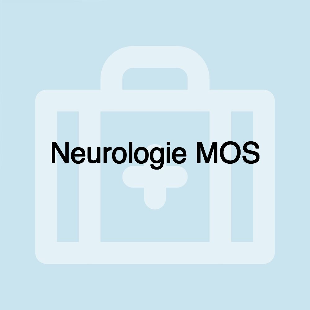 Neurologie MOS