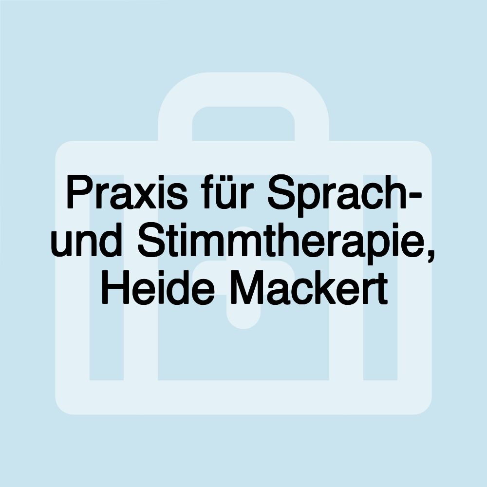 Praxis für Sprach- und Stimmtherapie, Heide Mackert