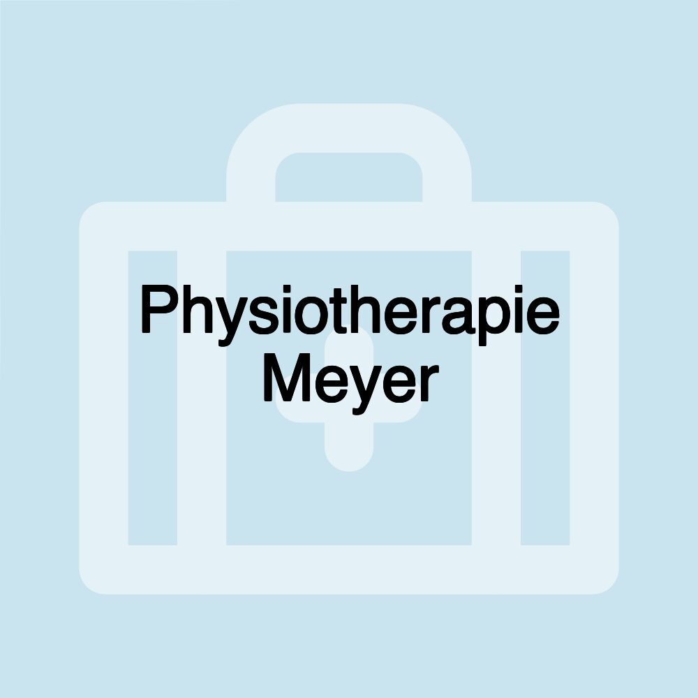 Physiotherapie Meyer