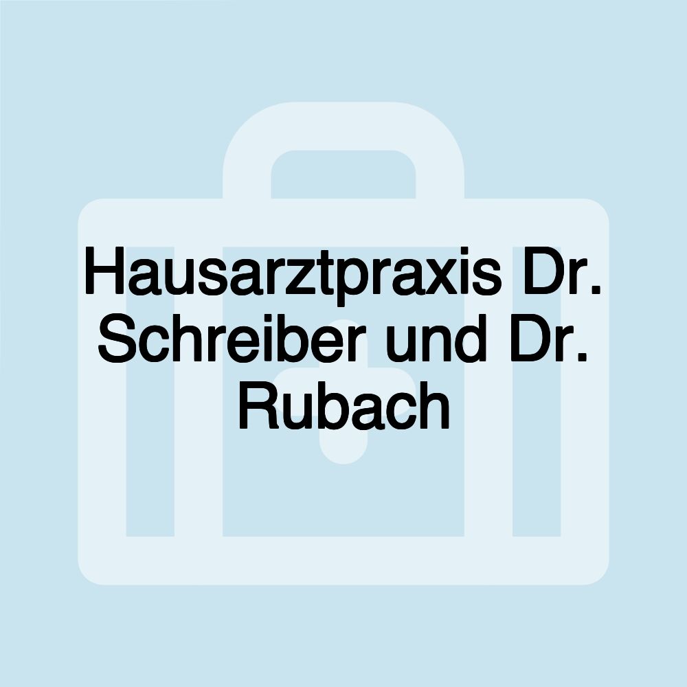 Hausarztpraxis Dr. Schreiber und Dr. Rubach