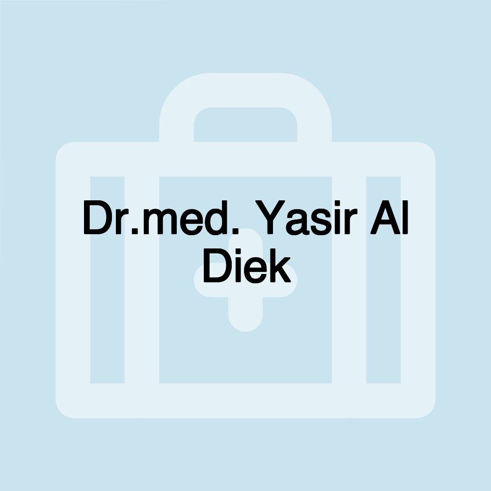 Dr.med. Yasir Al Diek