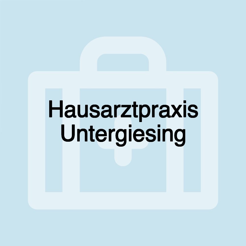 Hausarztpraxis Untergiesing