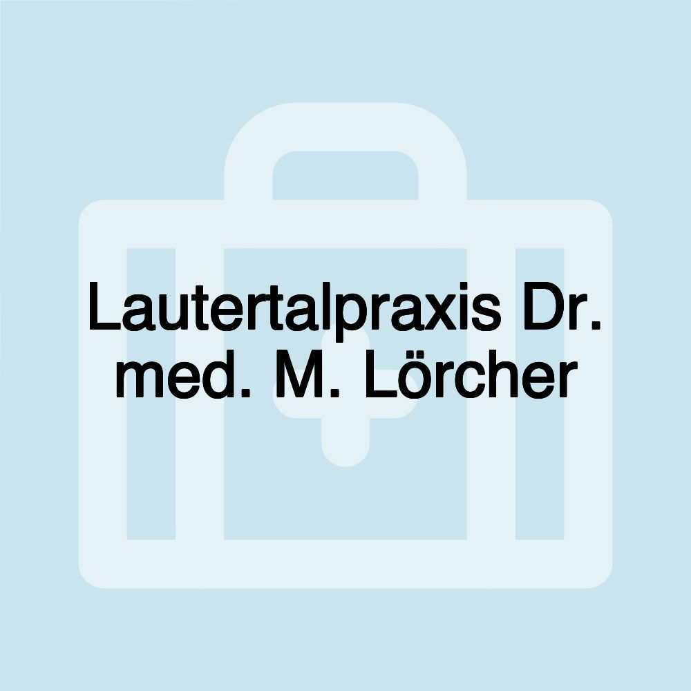 Lautertalpraxis Dr. med. M. Lörcher