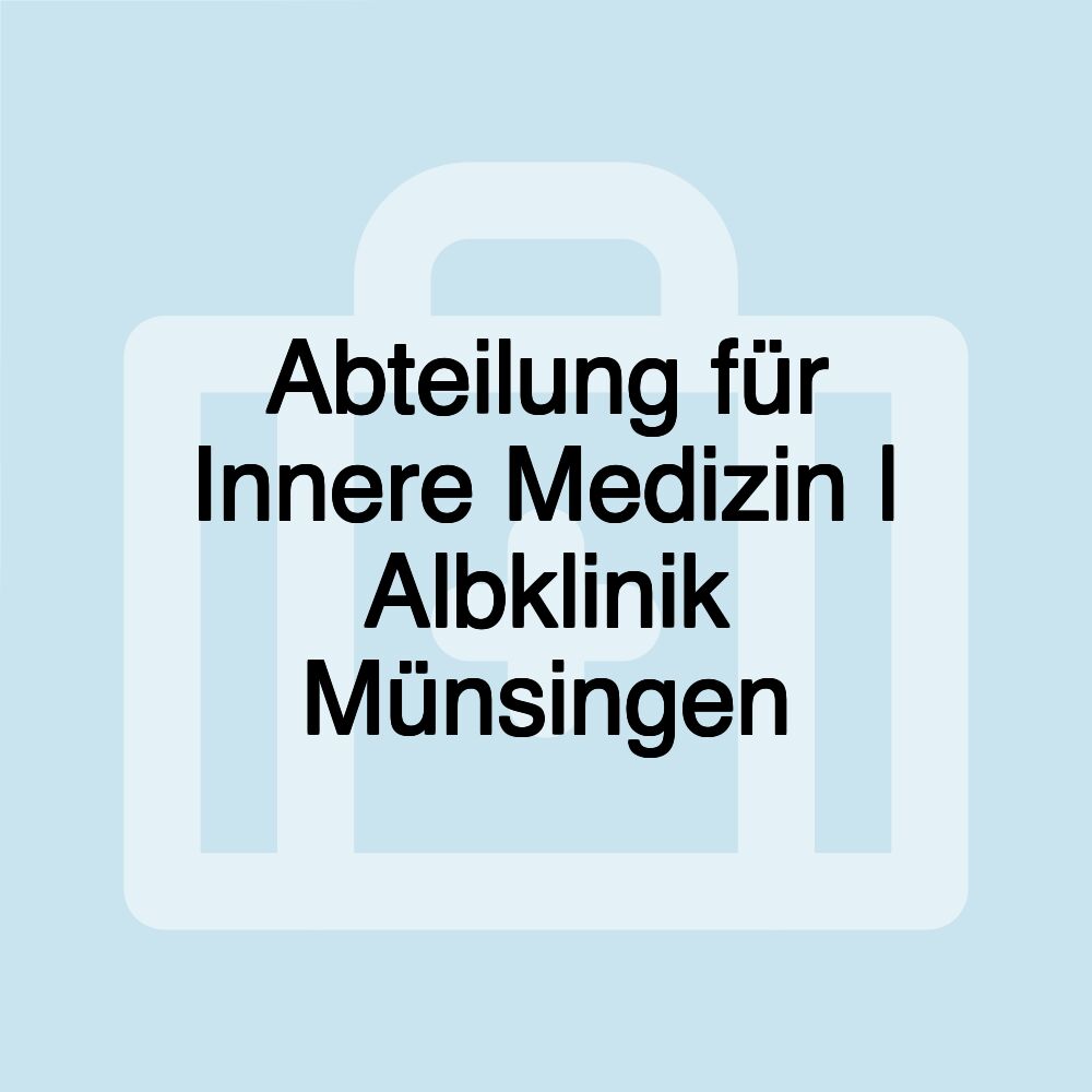 Abteilung für Innere Medizin | Albklinik Münsingen