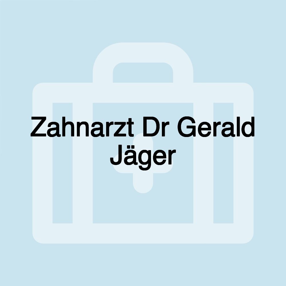 Zahnarzt Dr Gerald Jäger