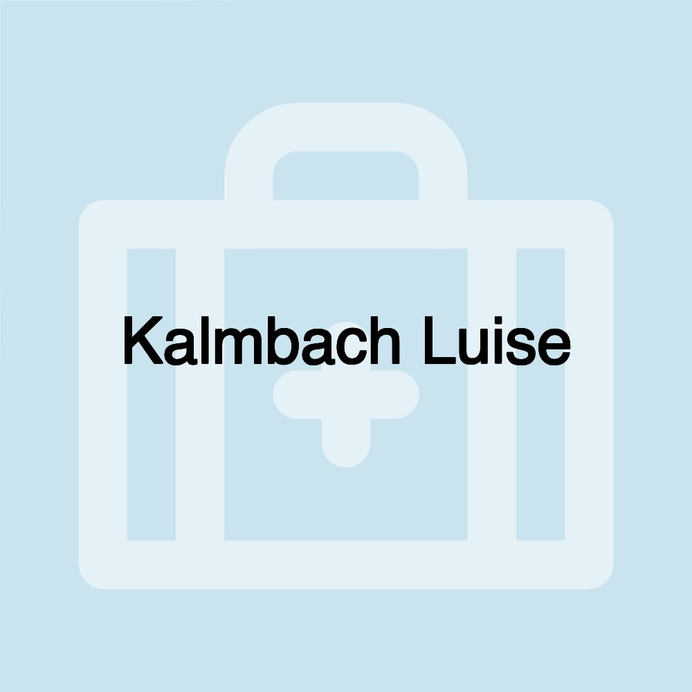 Kalmbach Luise