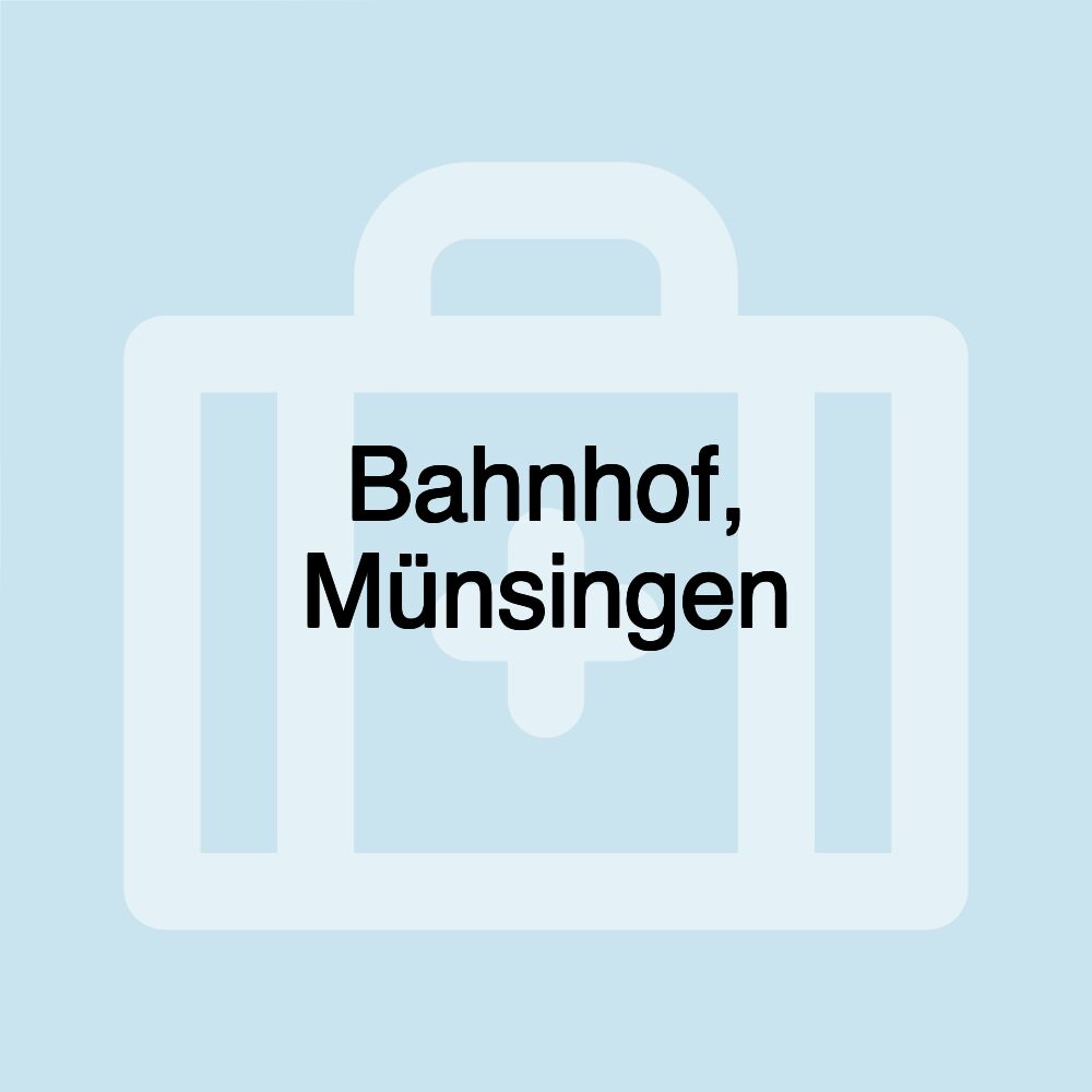 Bahnhof, Münsingen