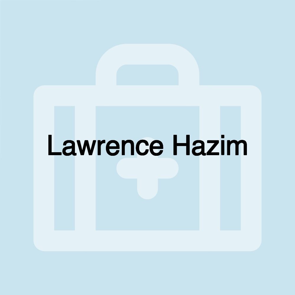 Lawrence Hazim