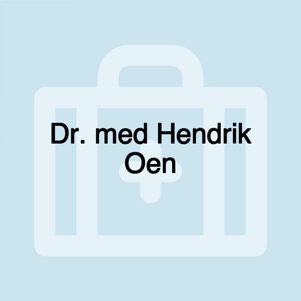 Dr. med Hendrik Oen