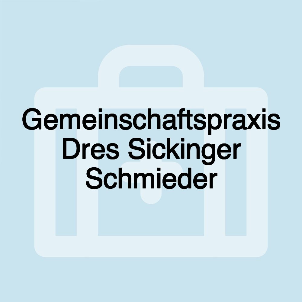 Gemeinschaftspraxis Dres Sickinger Schmieder