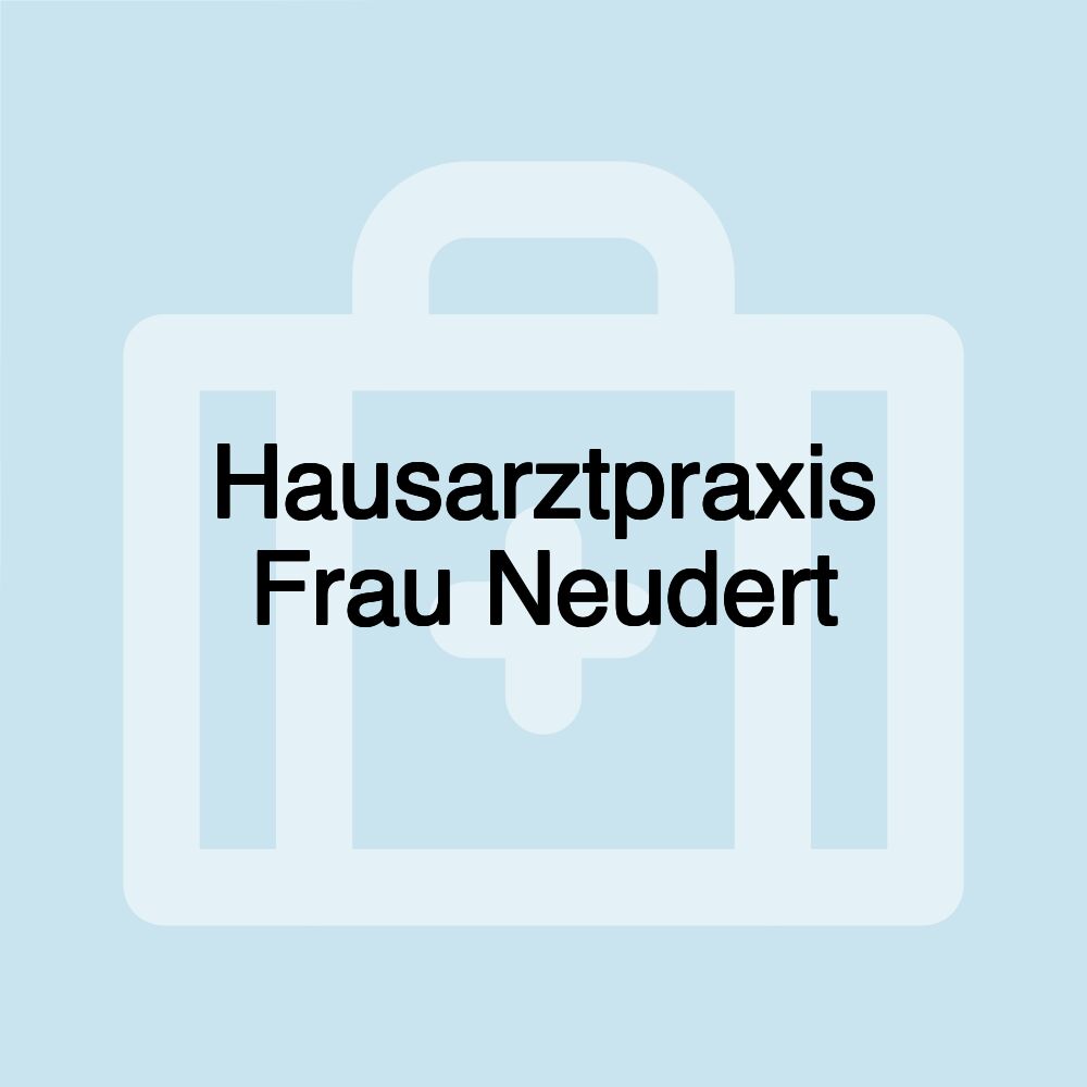 Hausarztpraxis Frau Neudert