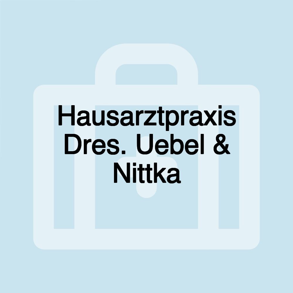 Hausarztpraxis Dres. Uebel & Nittka