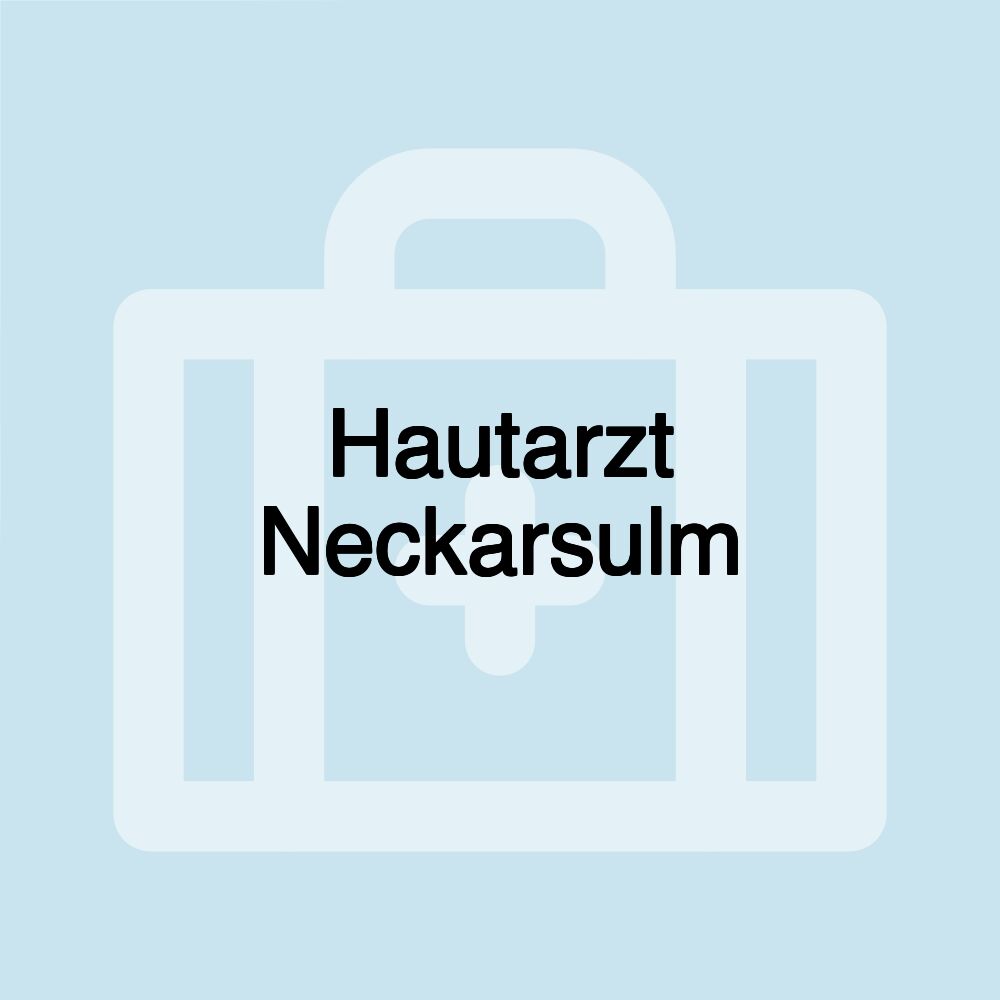 Hautarzt Neckarsulm