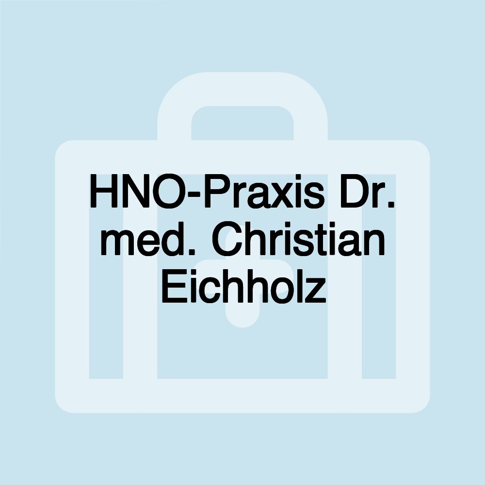 HNO-Praxis Dr. med. Christian Eichholz