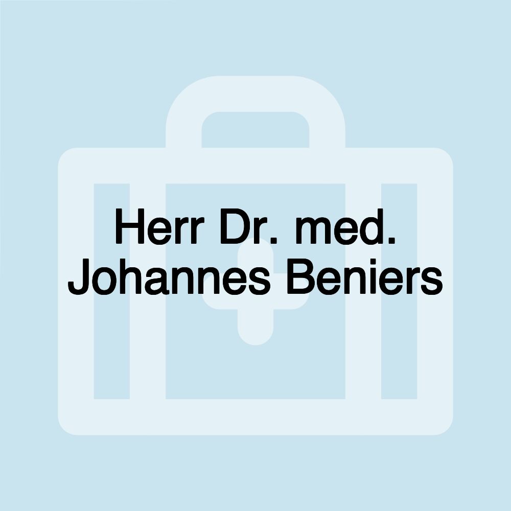 Herr Dr. med. Johannes Beniers