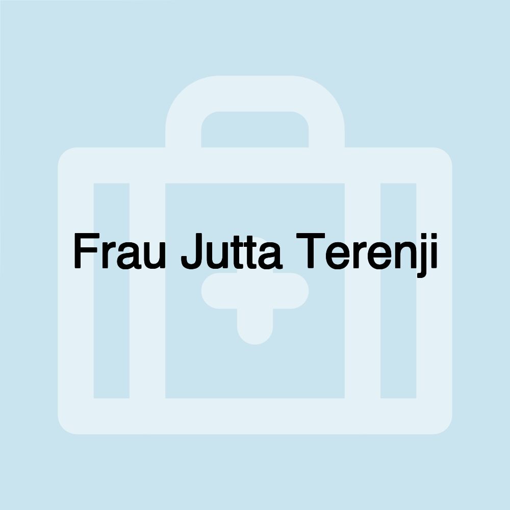 Frau Jutta Terenji