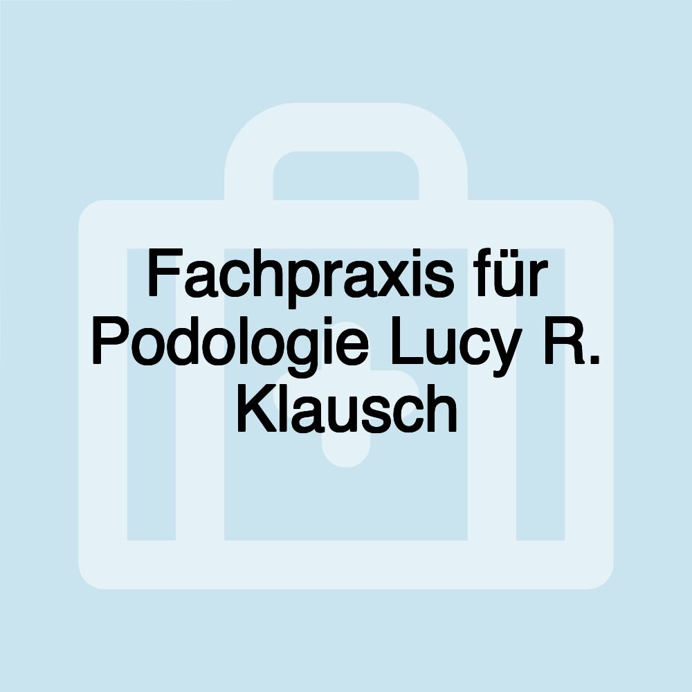 Fachpraxis für Podologie Lucy R. Klausch