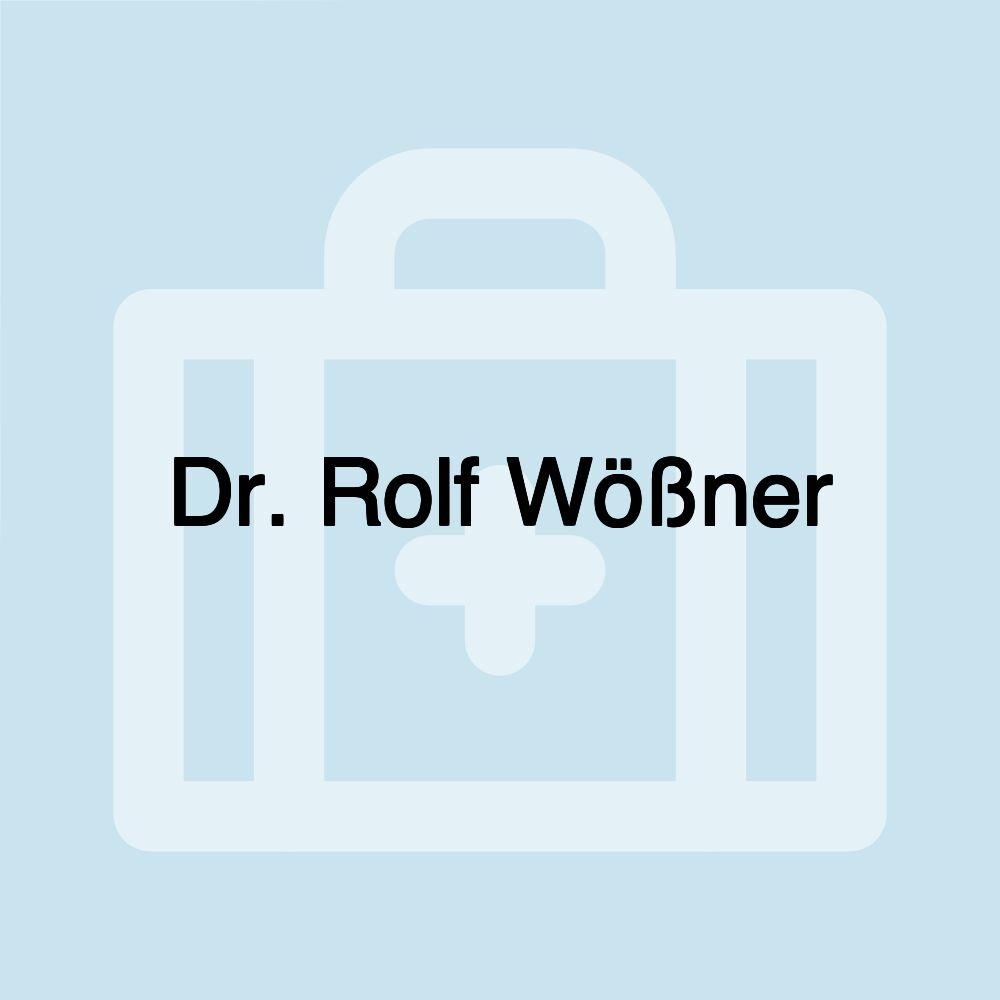 Dr. Rolf Wößner