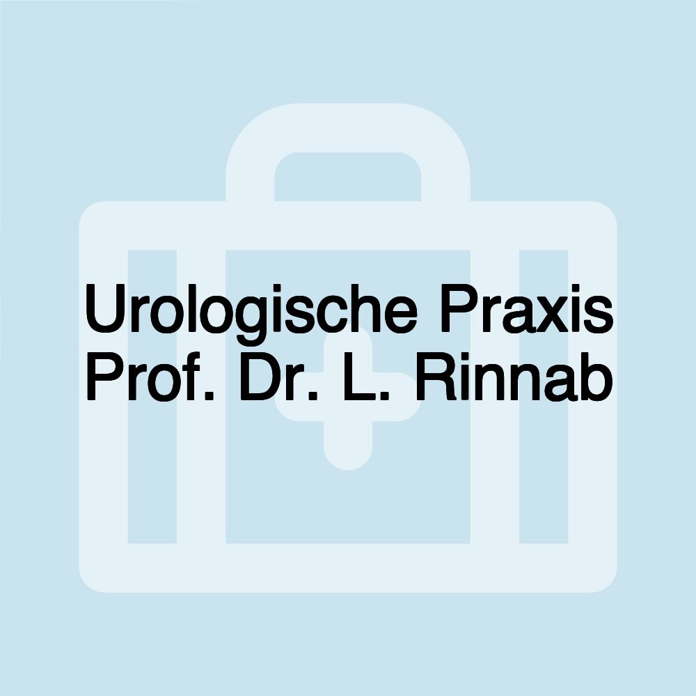 Urologische Praxis Prof. Dr. L. Rinnab