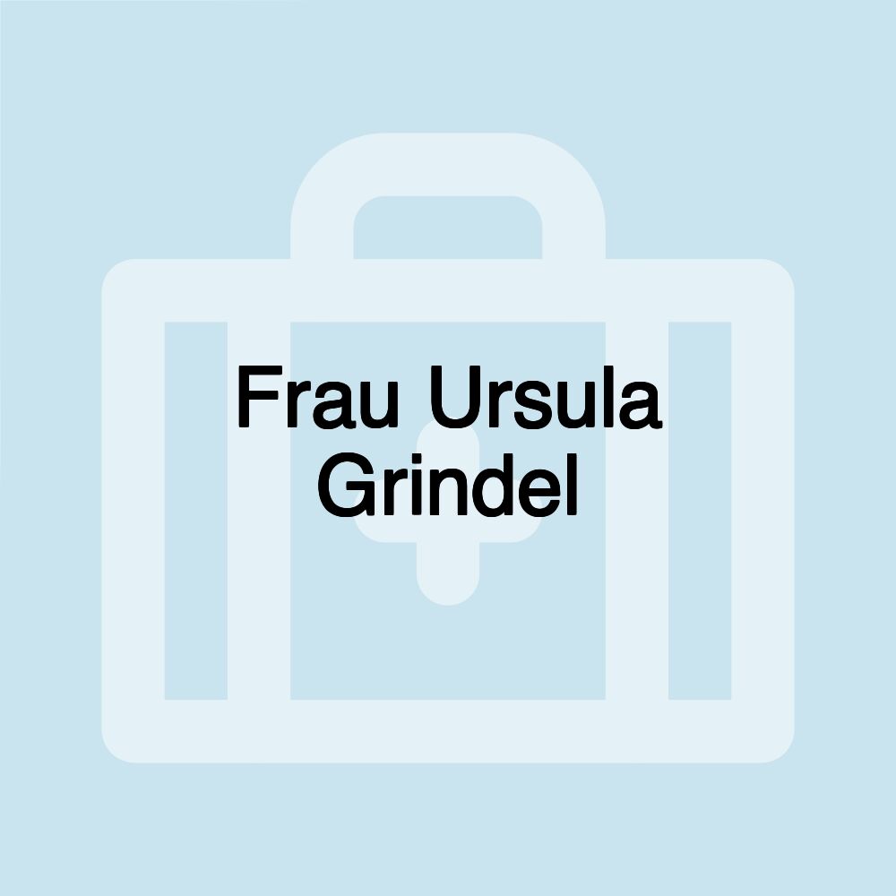 Frau Ursula Grindel