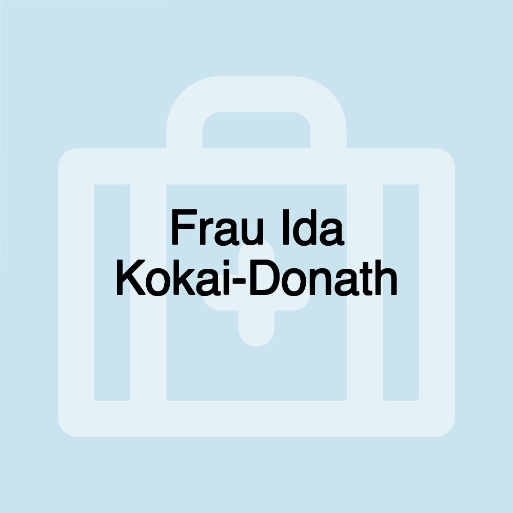 Frau Ida Kokai-Donath