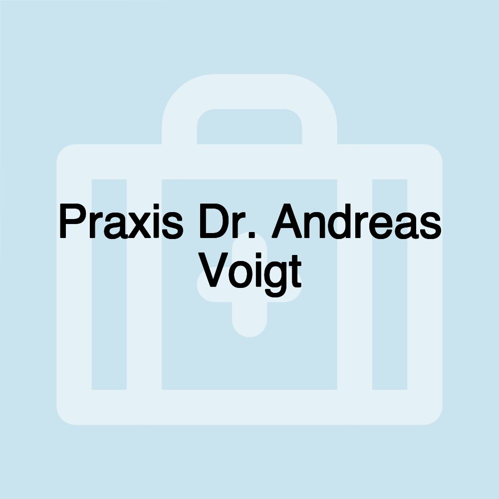 Praxis Dr. Andreas Voigt