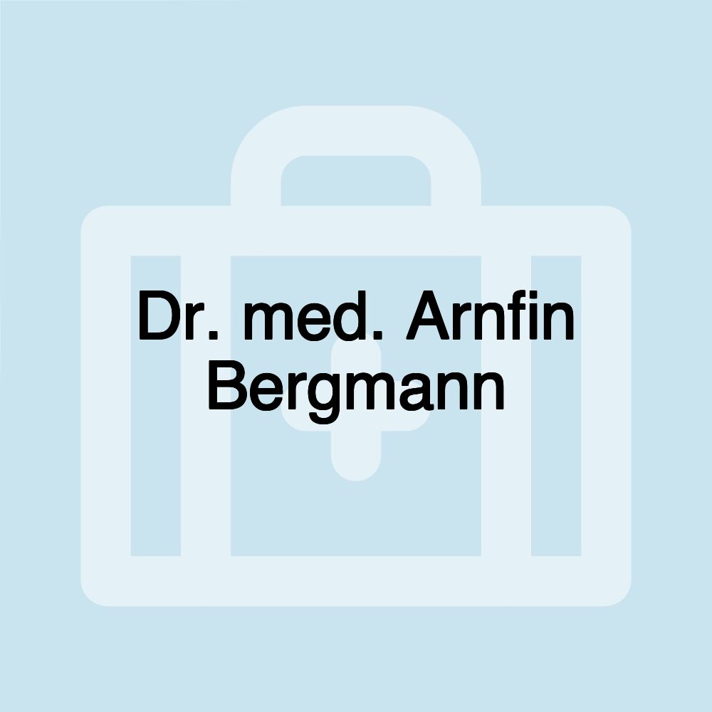 Dr. med. Arnfin Bergmann